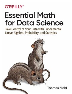 Essential Math for Data Science von O'Reilly Media